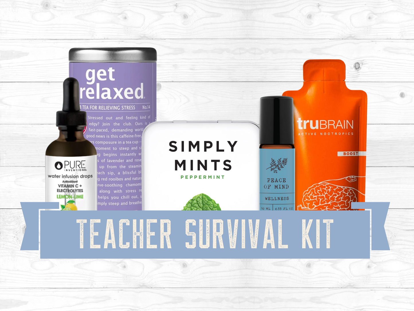 TEACHER SURVIVAL KIT